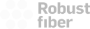 Robust Fiber
